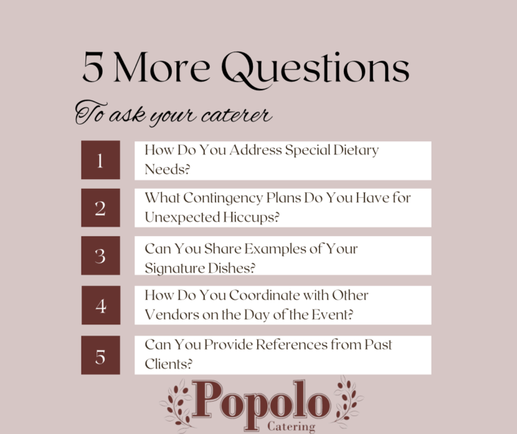 5 More Questions to Ask your Caterer